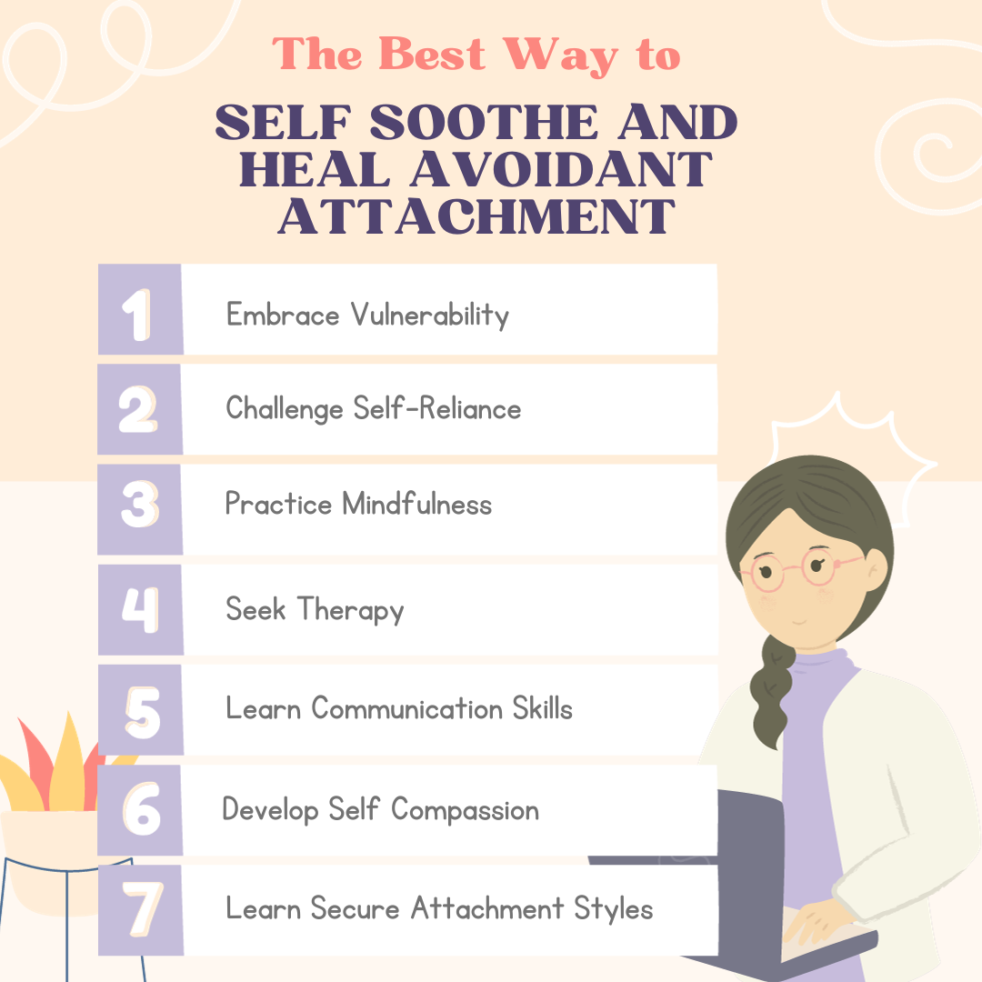 Self Soothe And Heal Avoidant Attachment 